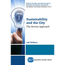 Sustainability and the City: The Service Approach