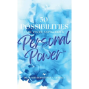 50 Possibilities for Increasing Your Personal-Power