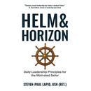 Helm & Horizon: Daily Leadership Principles for the Motivated Sailor
