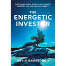The Energetic Investor: Nurturing Mind, Body & Investment Mastery for Lasting Prosperity