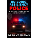 Building Resiliency Police