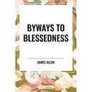 Byways to Blessedness
