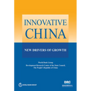 Innovative China: New Drivers of Growth