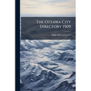 The Ottawa City Directory 1909