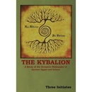 The Kybalion: A Study of the Hermetic Philosophy of Ancient Egypt and Greece