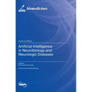 Artificial Intelligence in Neurobiology and Neurologic Diseases