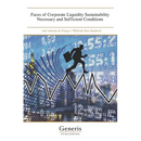 Faces of Corporate Liquidity Sustainability Necessary and Sufficient Conditions