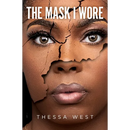 The Mask I Wore