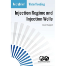 Waterflooding: Injection Regime and Injection Wells