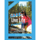 Dare to Live Life Fearlessly