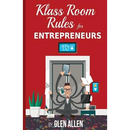 Klass Room Rules for Entrepreneurs