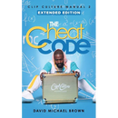 Clip Culture Manual 2: The Cheat Code