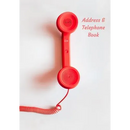 Address and Telephone Book: Address and Telephone Book 7" x 10" 187 pages
