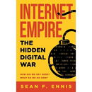 Internet Empire: The Hidden Digital War