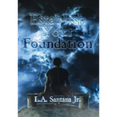 Establish Your Foundation