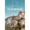 The CEO Imperative: Faith Based Service in a Toxic World
