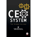 CEO System: The Hidden Culture