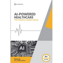 AI In Healthcare: AI In Healthcare