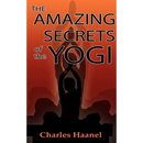 The Amazing Secrets of the Yogi