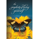 The Simplicity of Loving Yourself: While Making your Mark on History
