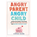 Angry Parent Angry Child