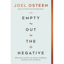 Empty Out the Negative: Make Room for More Joy, Greater Confidence, and New Levels of Influence