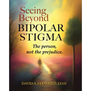 Seeing Beyond Bipolar Stigma
