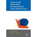 Manual for Short-Term Psychoanalytic Child Therapy (Pact)