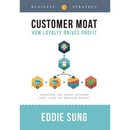 Customer Moat: How Loyalty Drives Profit