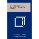New Methods For Profit In The Stock Market