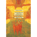 Fundamental Ideas of Theosophy: Esoteric Classics