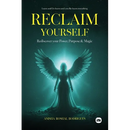 Reclaim Yourself