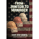 From Janitor To Manager