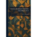 Stock Market Theory and Practice