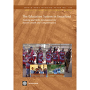 The Education System in Swaziland: Training and Skills Development for Shared Growth and Competitiveness
