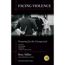 Facing Violence: Preparing for the Unexpected