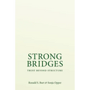 Strong Bridges: Trust Beyond Structure