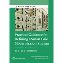 Practical Guidance for Defining a Smart Grid Modernization Strategy: The Case of Distribution (Revised Edition)