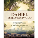 Daniel: Esteemed by God