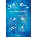 Anxiety Warrior - Volume Two: More great tools for your journey to emotional freedom
