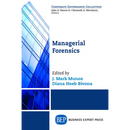 Managerial Forensics