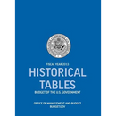 Historical Tables: Budget of the U.S. Government Fiscal Year 2013 (Historical Tables Budget of the United States Government)