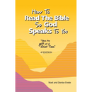 How To Read The Bible So God Speaks To You