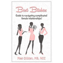 Best Bitches: Guide for Navigating Complicated Female Relationships