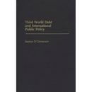 Third World Debt and International Public Policy
