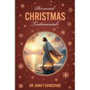 Personal CHRISTMAS Testimonials