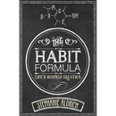The Habit Formula: Life's Success Equation