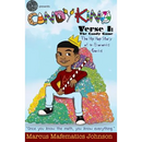 Candy King: Special Edition Verse 1: The Candy Game