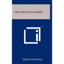 The South Sea Bubble