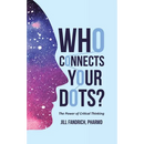 Who Connects Your Dots?: The Power of Critical Thinking